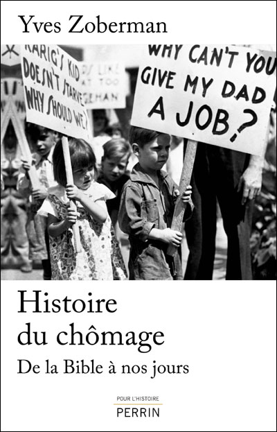 Une histoire du chômage de l'Antiquité à nos jours