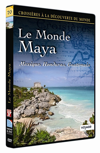 Le monde Maya : Mexique - Honduras - Guatemala