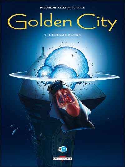 Golden City T09 L'énigme Banks