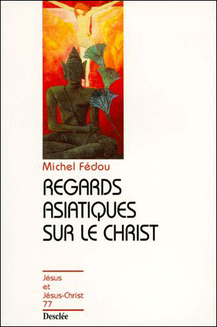 Regards asiatiques sur le Christ N77