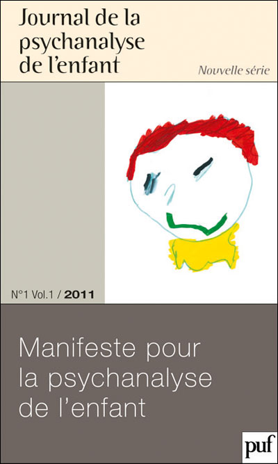 Journal de la psychanalyse de l'enfant, numéro 1