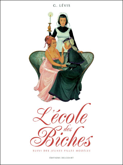 Ecoles des biches suivi de Jeunes filles modèles