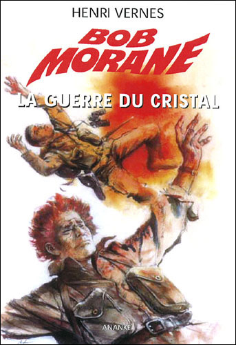 La guerre du cristal - Henri Vernes - broché