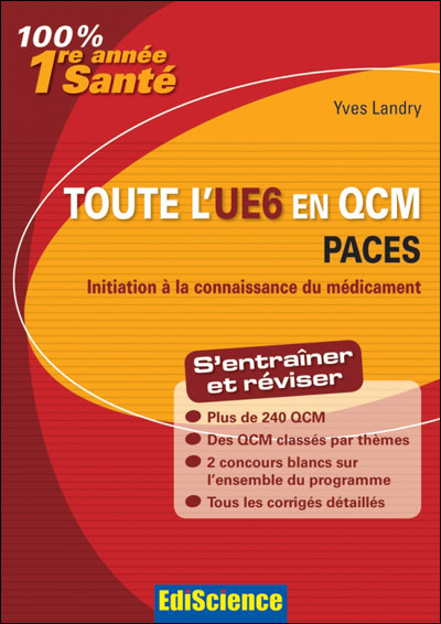 Toute l'UE6 en QCM 1re année santé