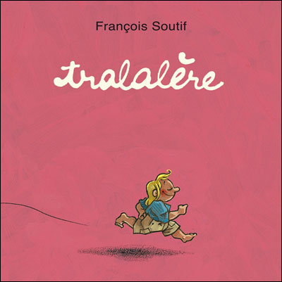 Tralalère !