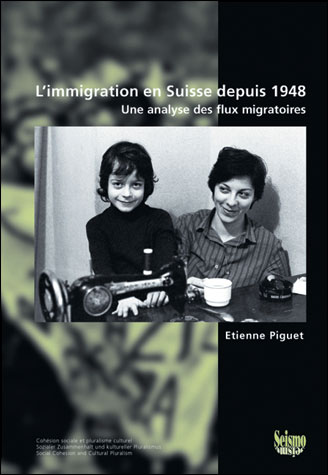 L'immigration en Suisse depuis 1948..