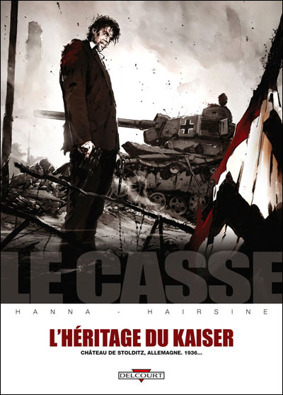 Casse L'héritage du Kaiser