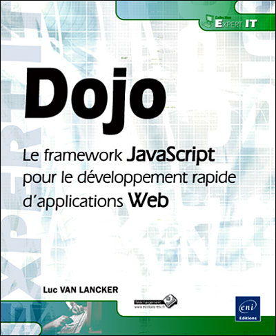 Dojo : le framework JavaScript pour le développement rapide d ...