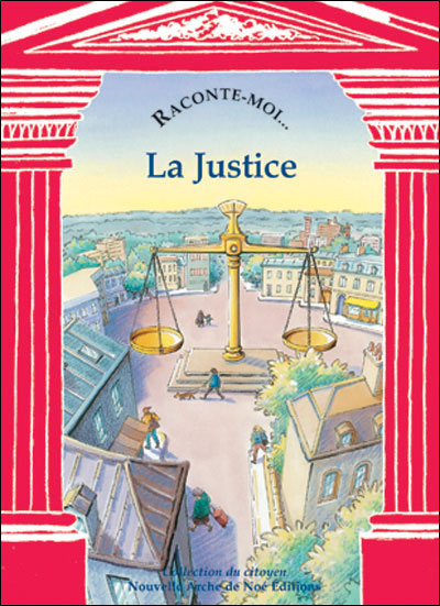 Raconte-moi la justice