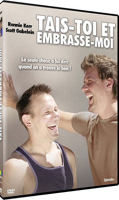 Tais-toi et embrasse-moi