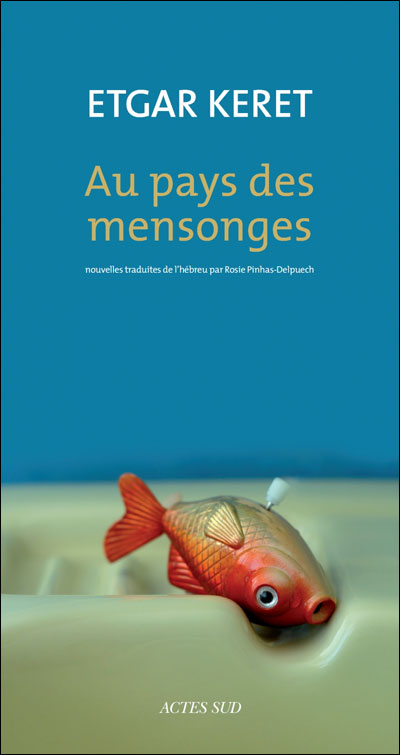 Au pays des mensonges