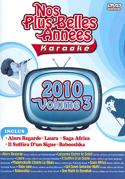 Nos plus belles années 2010 volume 3