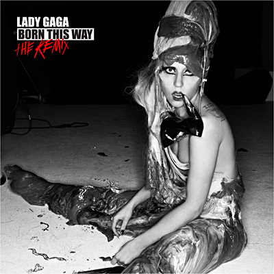 Born this way - The remix