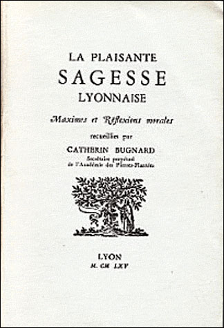 La plaisante sagesse lyonnaise