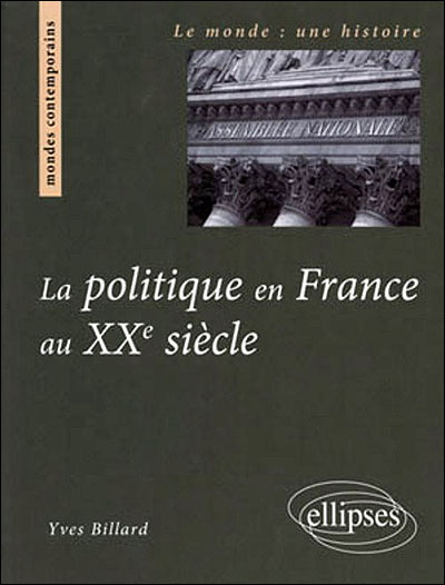 La politique en France au XXème siècle