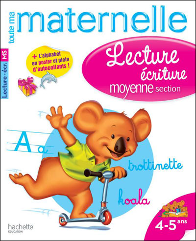 Toute ma Moyenne Section maternelle lecture écriture
