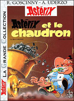 Astérix La Grande Collection -  Astérix et le chaudron