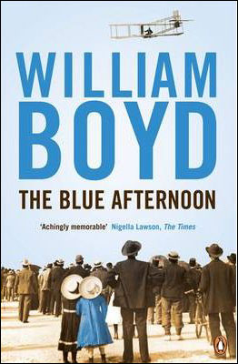 The blue afternoon - William Boyd - Poche