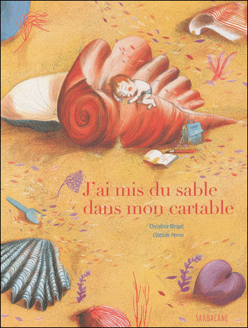 J'ai mis du sable dans mon cartable