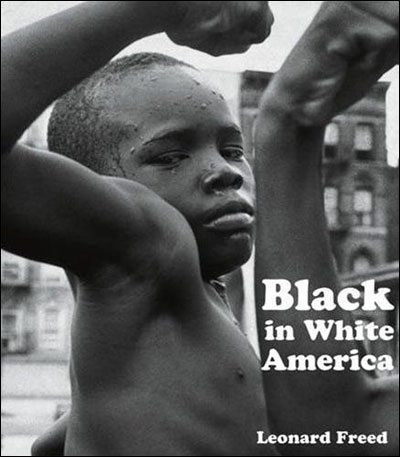 Leonard Freed black in white America