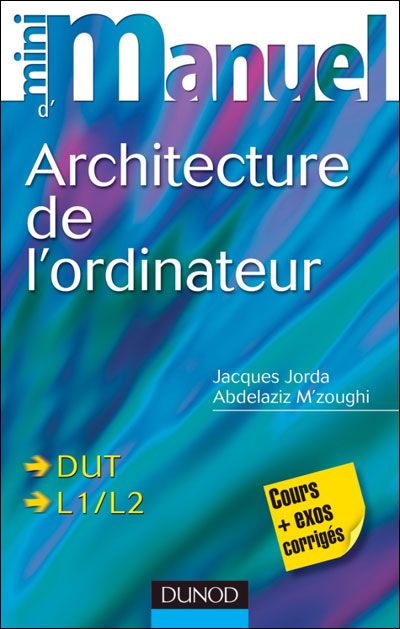 Mini-manuel d'architecture de l'ordinateur