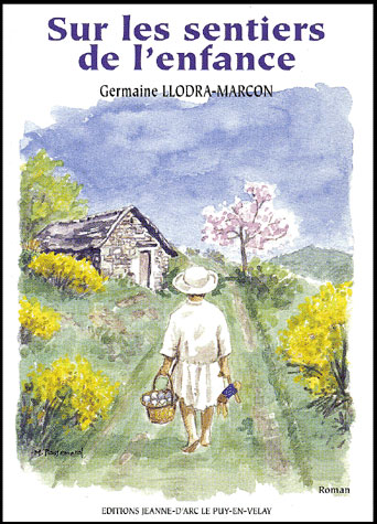 Sur les sentiers de l'enfance