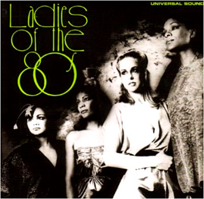 Ladies of the 80's