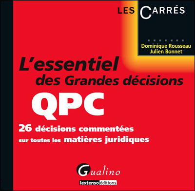L'essentiel des grandes décisions qpc