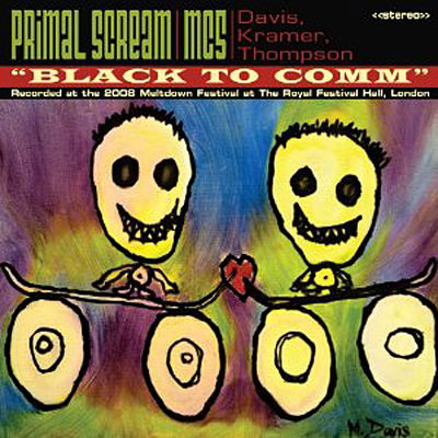 Black to comm - Live at 2008 meltdown festival London
