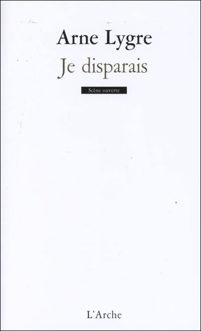 Je disparais