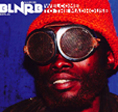 Blnrb - Welcome To The Madhouse