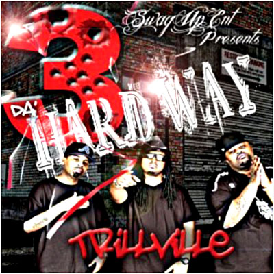3 da hard way