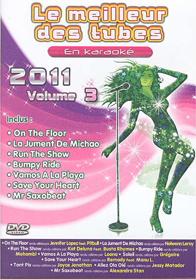 Le meilleur des tubes 2011 volume 3