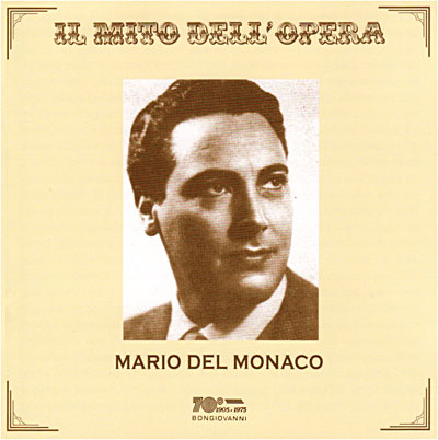Il Mito Dell'Opera-Mario Del Monaco