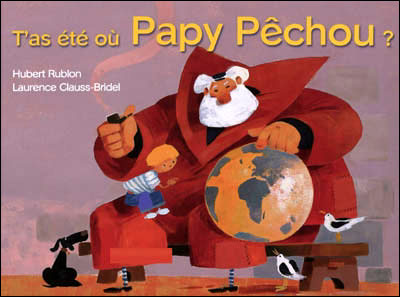 T'as été où papy pêchou !