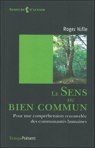 Le sens du bien commun