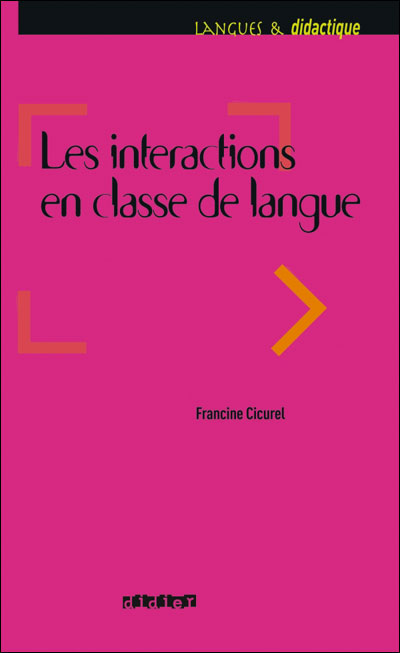 Les interactions en classe de langue livre