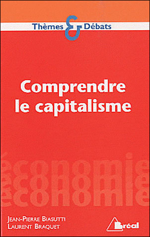 Comprendre le capitalisme