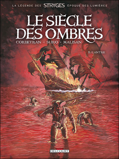 Le siècle des ombres T02 L'antre