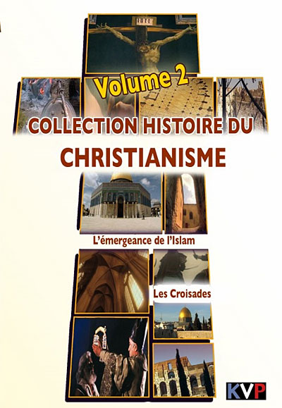 Les Croisades : L'Emergence de l'Islam