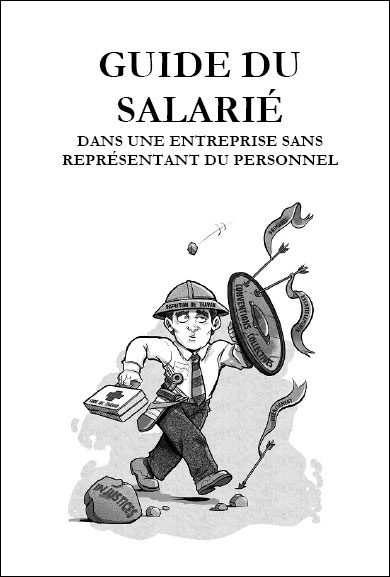 Guide du salarié dans une entreprise sans représentant du personnel