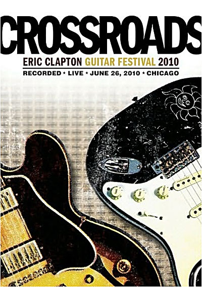 Crossroads guitar festival 2010 - Blu-Ray