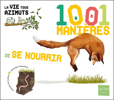 1001 manières de se nourrir