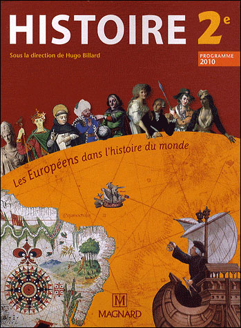 Histoire 2nde les europeens dans l'histoire du monde 2010