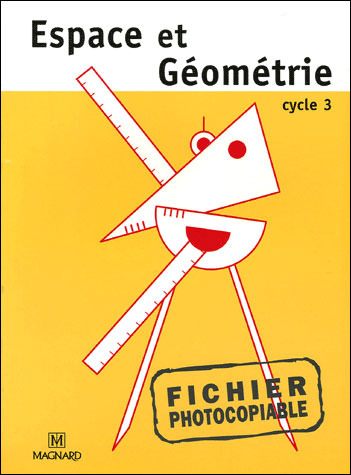 Espace Et Geometrie Cycle 3 Fichier Photocopiable