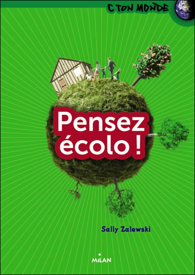 Pensez écolo !