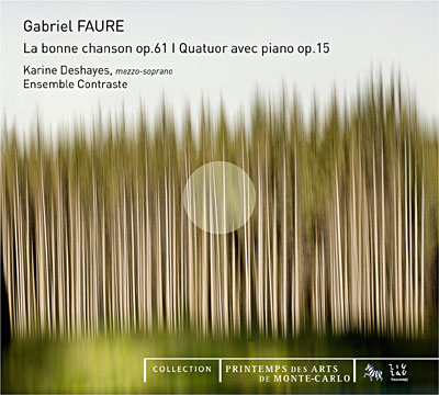 La bonne chanson opus 61 - Quatuor pour piano opus 15