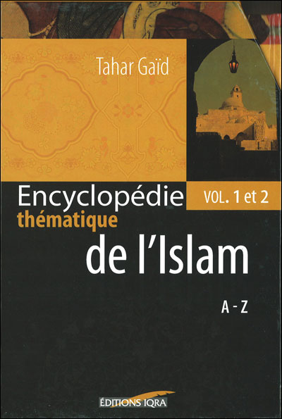 Encyclopédie thématique de l'Islam