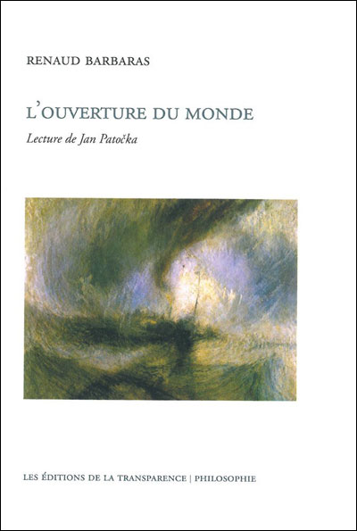 L'ouverture du monde  lecture de Jan Patocka