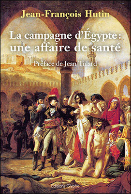 La campagne d'Egypte : une affaire de santé